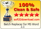 Batch Replacer for MS Word 2.1 Clean & Safe award
